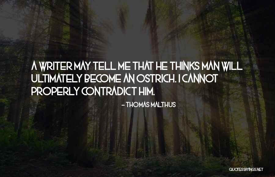 Pralltown Quotes By Thomas Malthus Pralltown Quotes By Thomas Malthus
