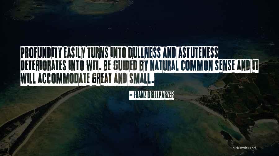 Pralltriller Quotes By Franz Grillparzer Pralltriller Quotes By Franz Grillparzer