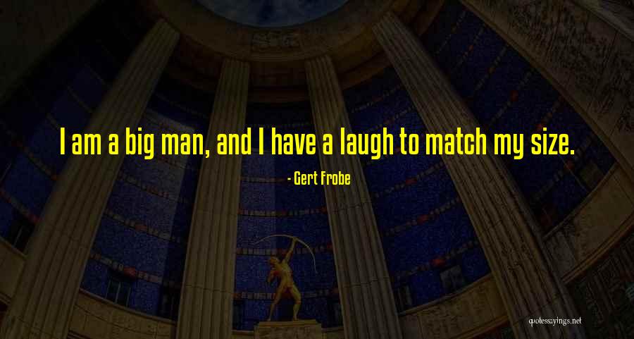 Pramette Graco Quotes By Gert Frobe Pramette Graco Quotes By Gert Frobe