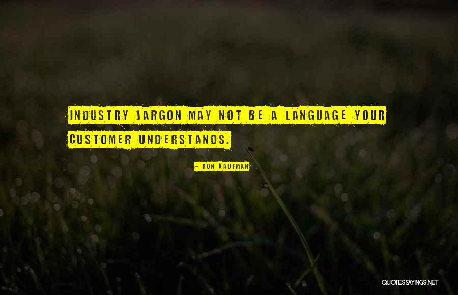 Pramette Graco Quotes By Ron Kaufman