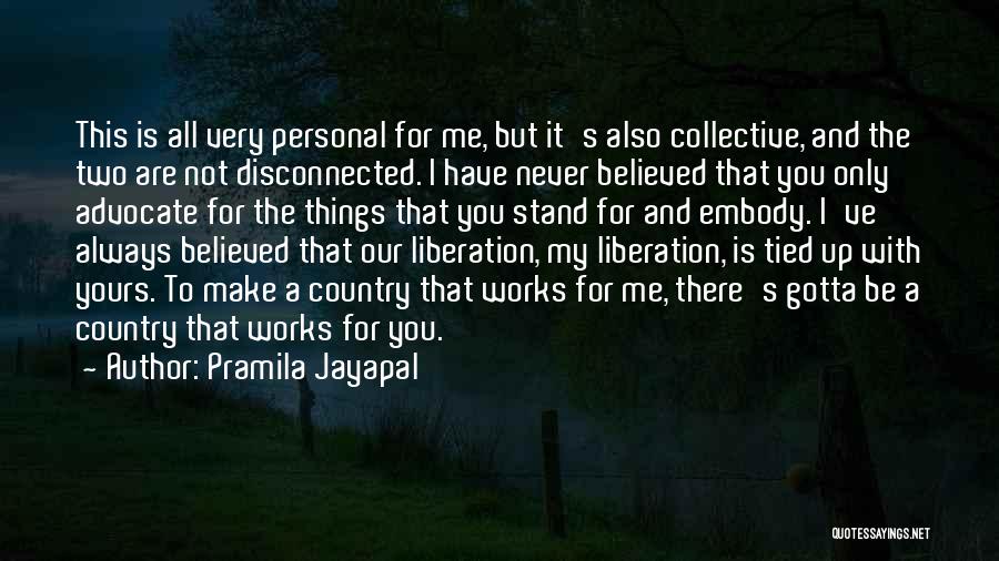 Pramila Jayapal Quotes 942761