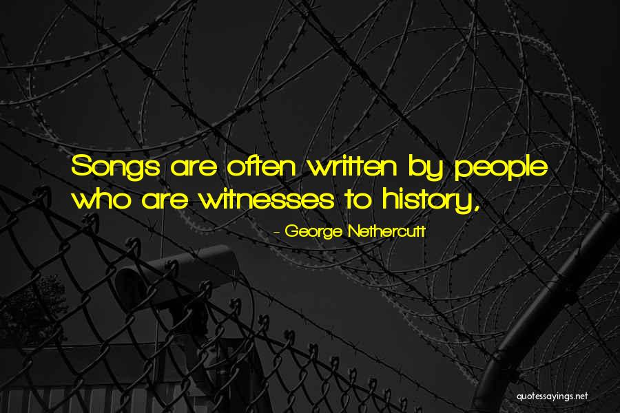 Pramod Kharel Song Quotes By George Nethercutt