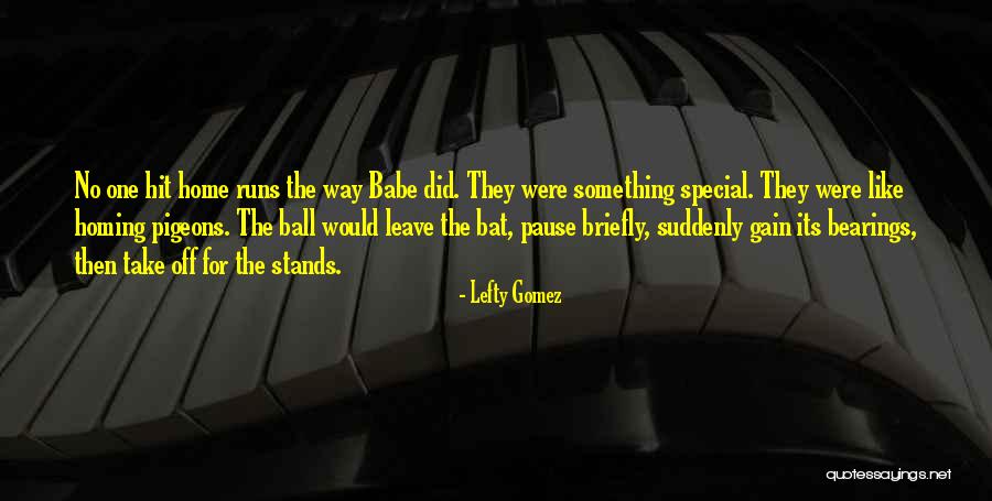 Pramodh Koshy Quotes By Lefty Gomez Pramodh Koshy Quotes By Lefty Gomez