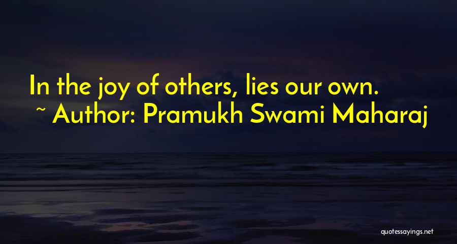 Pramukh Swami Maharaj Quotes 390926