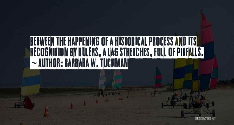 Prana Life Force Quotes By Barbara W. Tuchman