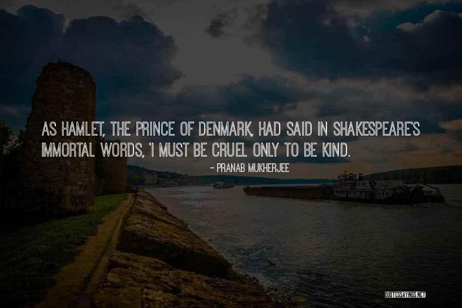 Pranab Mukherjee Best Quotes By Pranab Mukherjee Pranab Mukherjee Best Quotes By Pranab Mukherjee