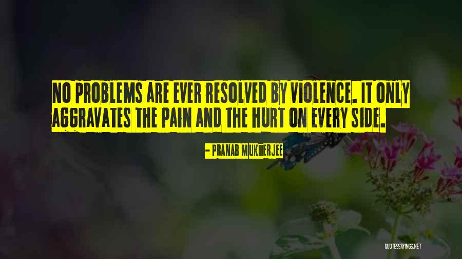 Pranab Mukherjee Best Quotes By Pranab Mukherjee Pranab Mukherjee Best Quotes By Pranab Mukherjee