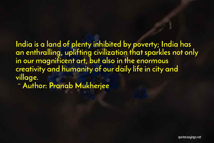 Pranab Mukherjee Quotes 1769023