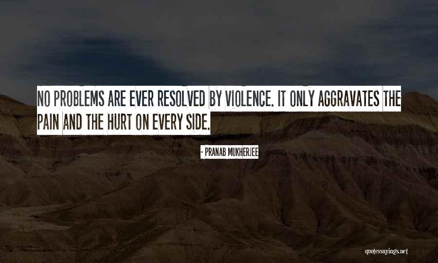 Pranab Mukherjee Quotes 1904148 Pranab Mukherjee Quotes 1904148