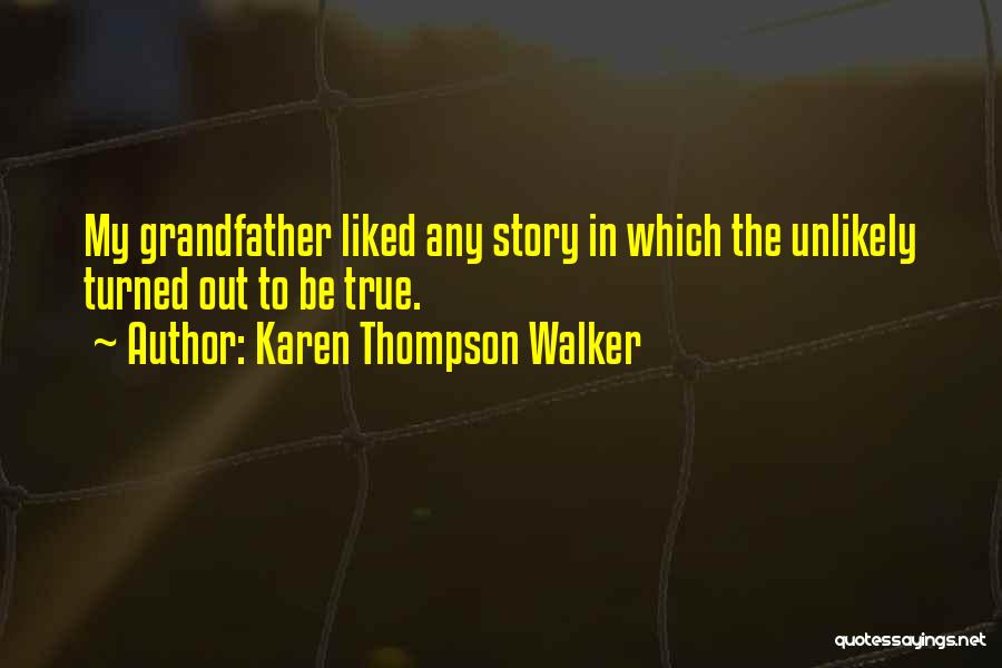 Prananda Fajar Quotes By Karen Thompson Walker