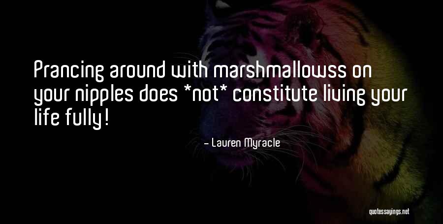Prancing Quotes By Lauren Myracle Prancing Quotes By Lauren Myracle