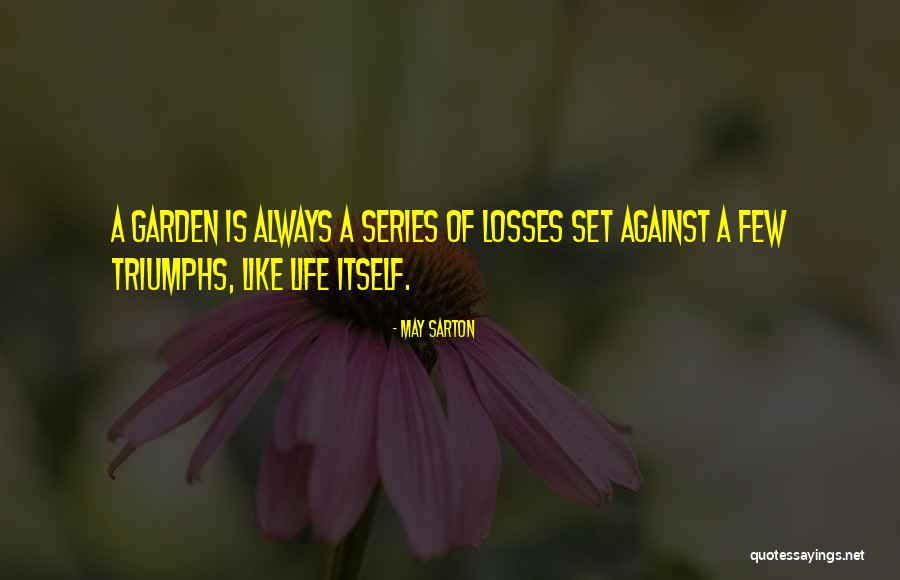 Prancy Def Quotes By May Sarton Prancy Def Quotes By May Sarton