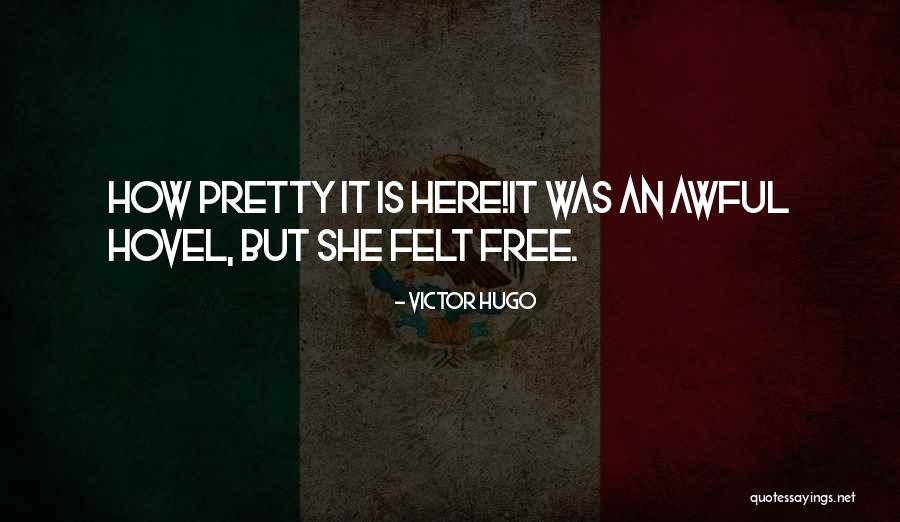 Prandini Quotes By Victor Hugo