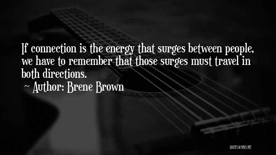 Prandium Quotes By Brene Brown