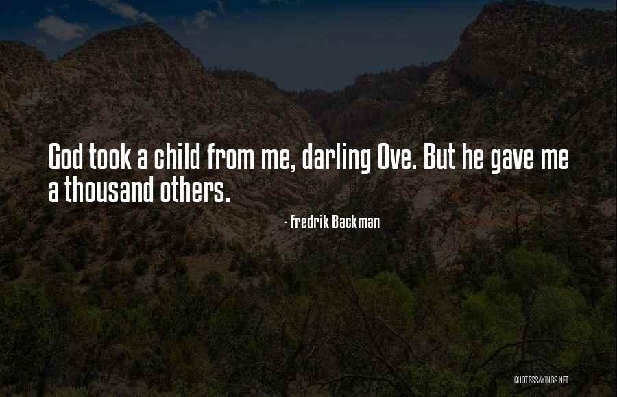 Praneel Pichika Quotes By Fredrik Backman Praneel Pichika Quotes By Fredrik Backman