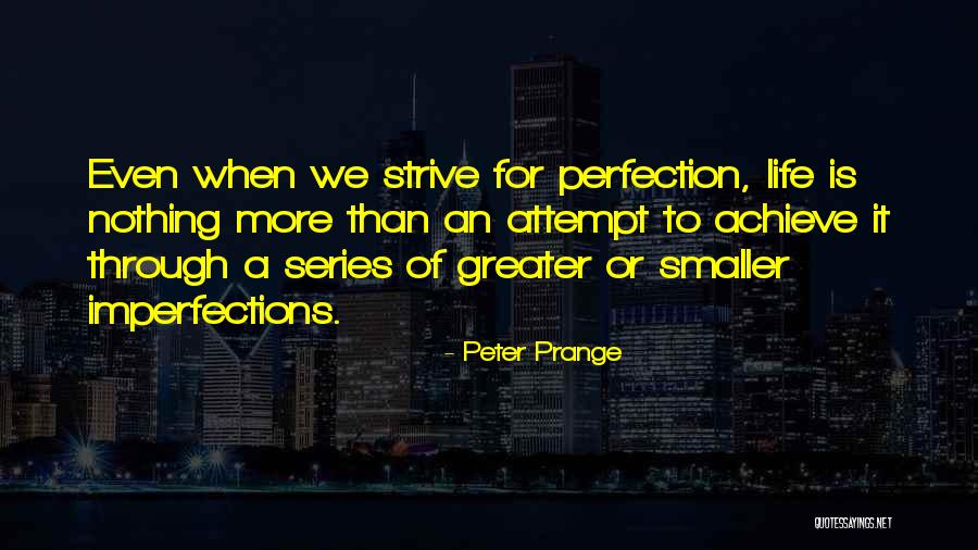 Prange Way Quotes By Peter Prange Prange Way Quotes By Peter Prange