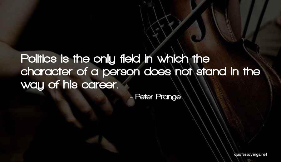 Prange Way Quotes By Peter Prange Prange Way Quotes By Peter Prange