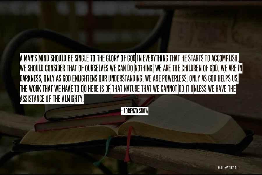 Prangley Marks Quotes By Lorenzo Snow Prangley Marks Quotes By Lorenzo Snow