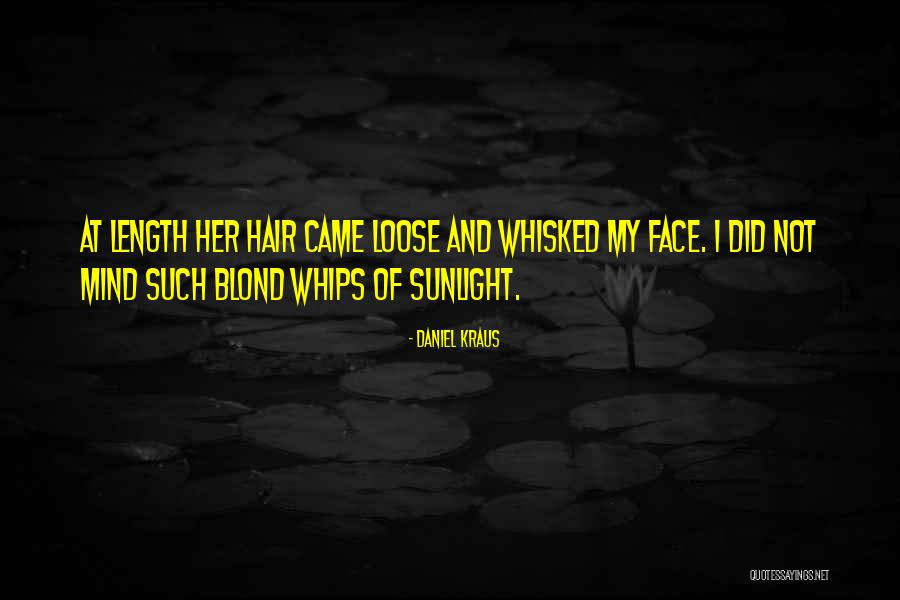 Pranidhi Sood Quotes By Daniel Kraus Pranidhi Sood Quotes By Daniel Kraus