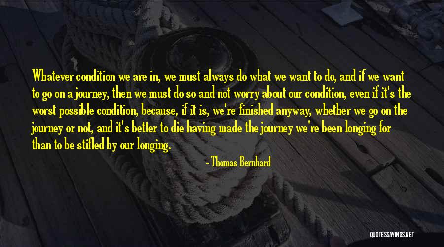 Pranidhi Sood Quotes By Thomas Bernhard Pranidhi Sood Quotes By Thomas Bernhard