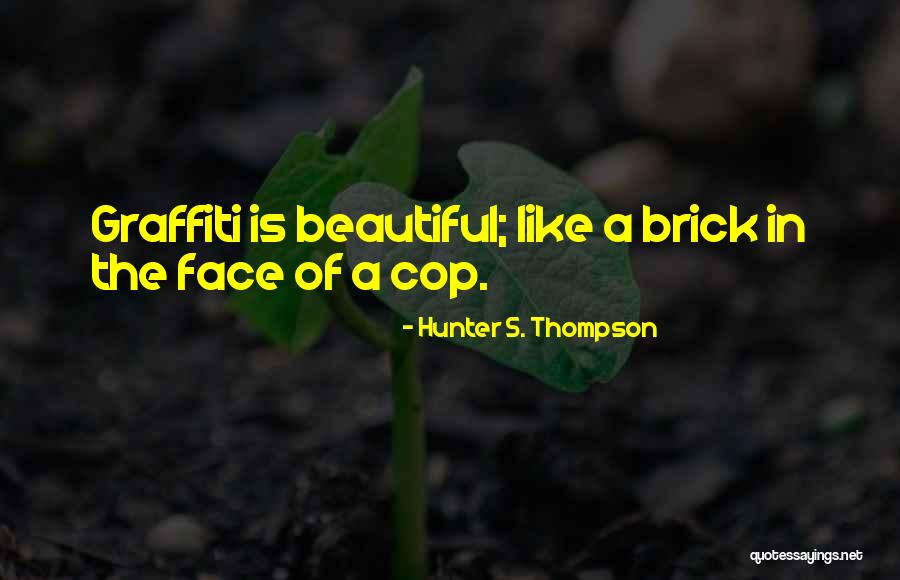 Pranita Amarasinghe Quotes By Hunter S. Thompson Pranita Amarasinghe Quotes By Hunter S. Thompson