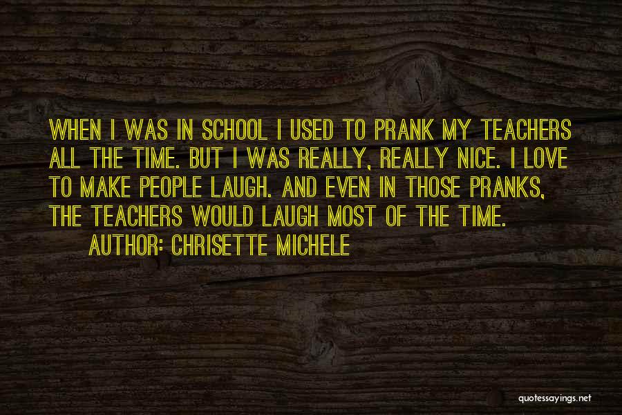 Prank Love Quotes By Chrisette Michele