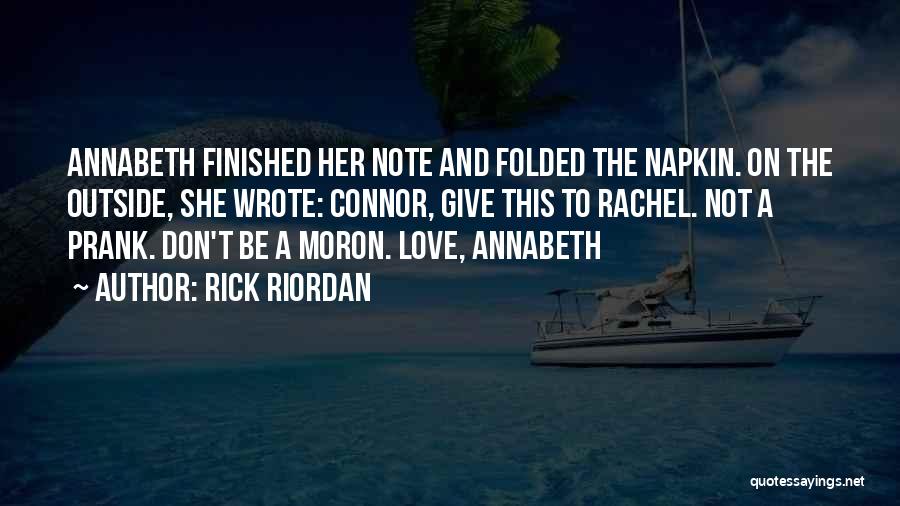 Prank Love Quotes By Rick Riordan