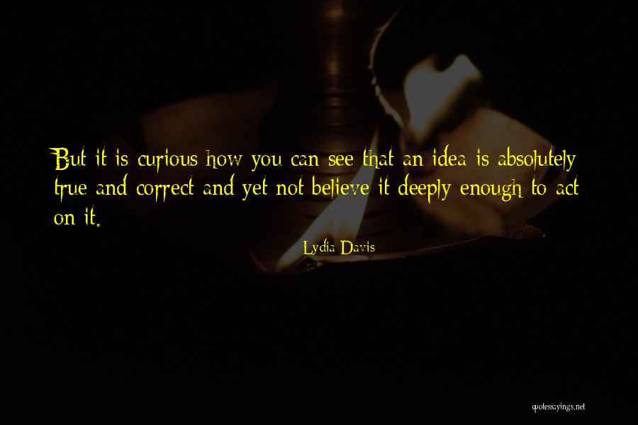 Pranking Games Quotes By Lydia Davis Pranking Games Quotes By Lydia Davis