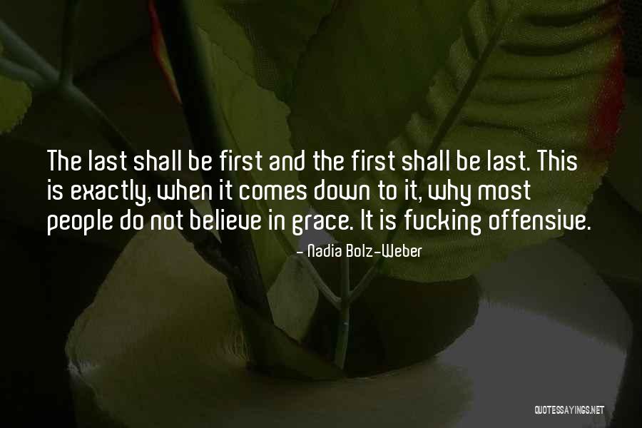 Pranks A Lot Quotes By Nadia Bolz-Weber Pranks A Lot Quotes By Nadia Bolz-Weber
