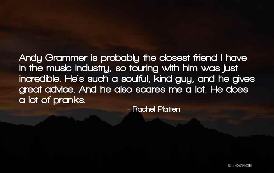 Pranks A Lot Quotes By Rachel Platten Pranks A Lot Quotes By Rachel Platten
