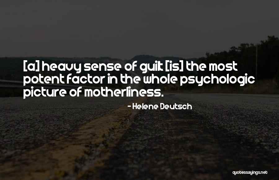 Pranks And Greens Quotes By Helene Deutsch Pranks And Greens Quotes By Helene Deutsch