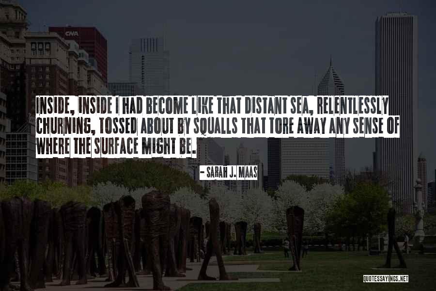 Pransky Associates Quotes By Sarah J. Maas Pransky Associates Quotes By Sarah J. Maas