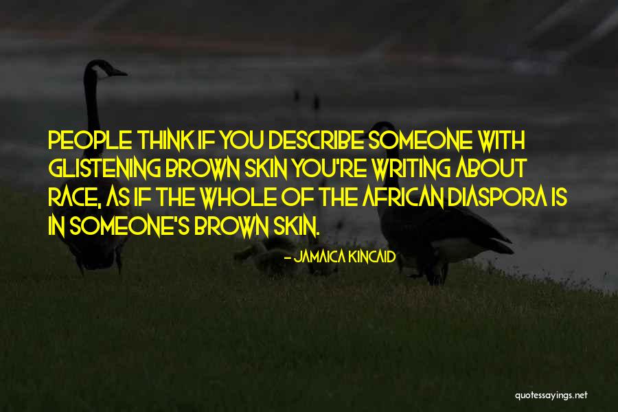 Pransky Seth Quotes By Jamaica Kincaid Pransky Seth Quotes By Jamaica Kincaid