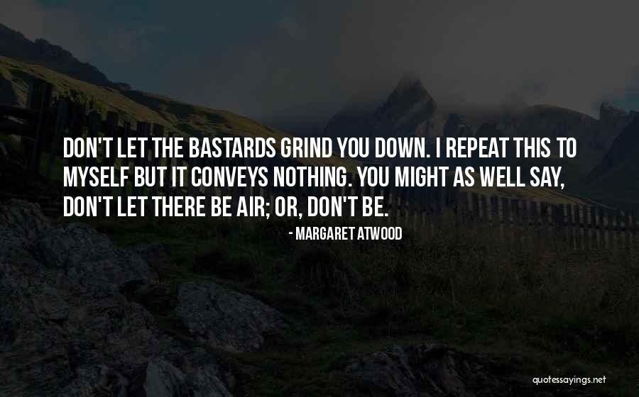 Prapon Golf Quotes By Margaret Atwood Prapon Golf Quotes By Margaret Atwood