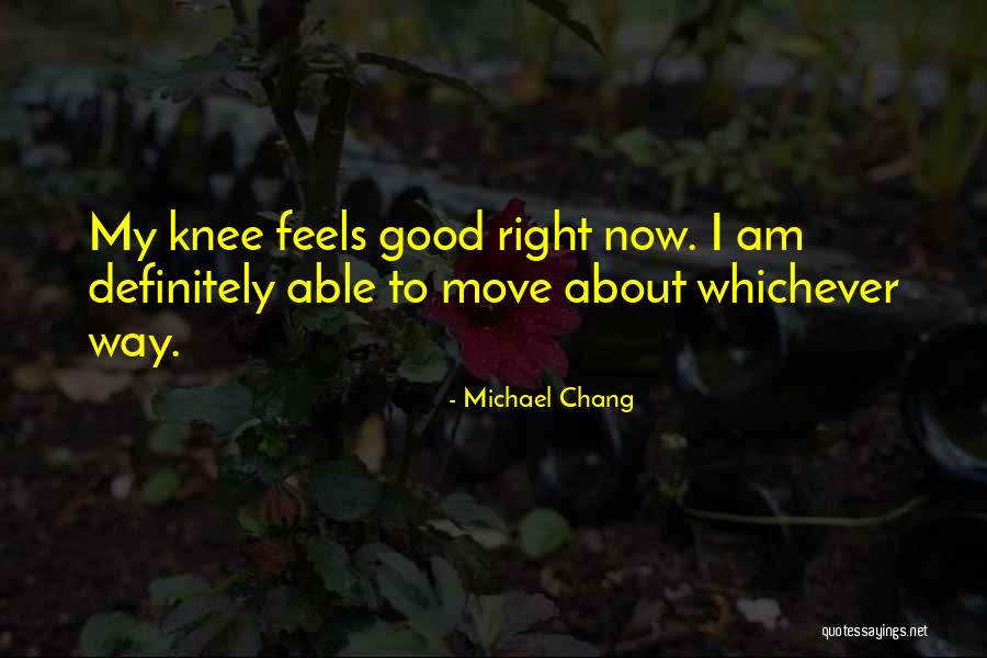 Prapon Golf Quotes By Michael Chang Prapon Golf Quotes By Michael Chang