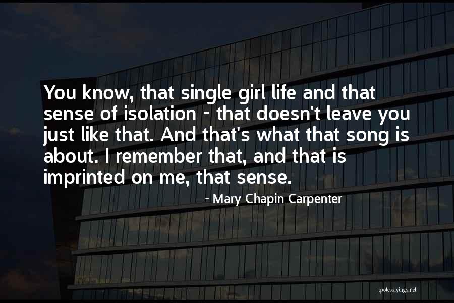 Prarabdha Hinduism Quotes By Mary Chapin Carpenter Prarabdha Hinduism Quotes By Mary Chapin Carpenter