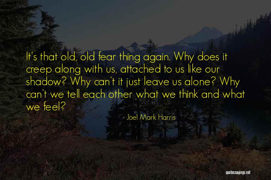 Prasai Thai Quotes By Joel Mark Harris Prasai Thai Quotes By Joel Mark Harris