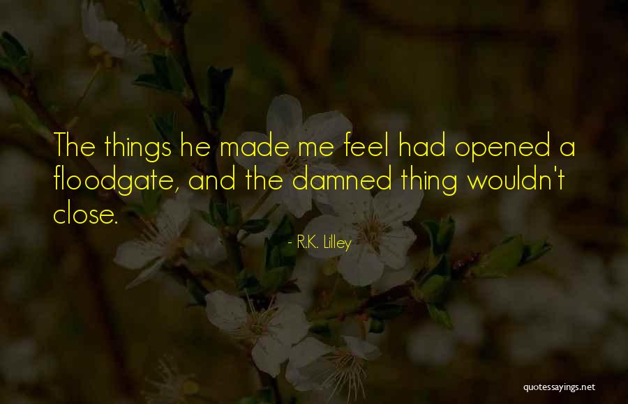 Prasangka Maksud Quotes By R.K. Lilley Prasangka Maksud Quotes By R.K. Lilley