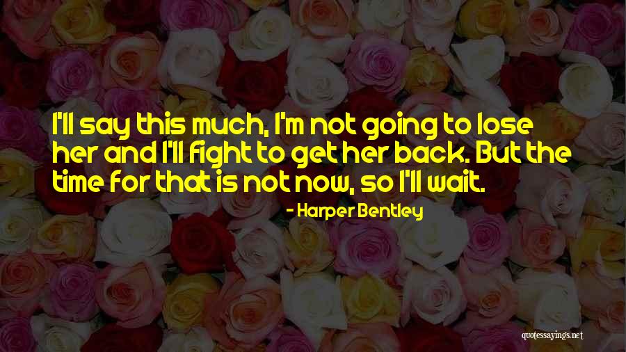 Prasangka Negatif Quotes By Harper Bentley Prasangka Negatif Quotes By Harper Bentley