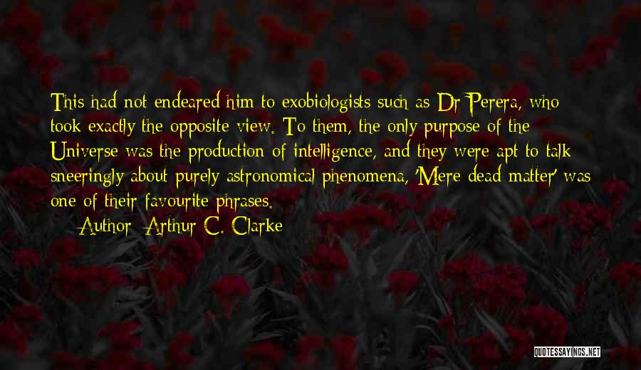 Prasanna Baddewithana Quotes By Arthur C. Clarke