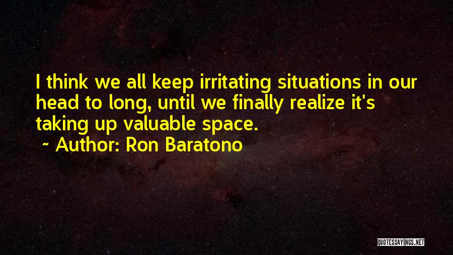 Prasanna Baddewithana Quotes By Ron Baratono