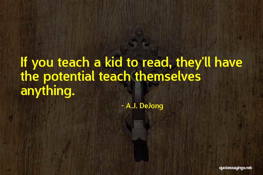 Praseetha Menon Quotes By A.J. DeJong Praseetha Menon Quotes By A.J. DeJong