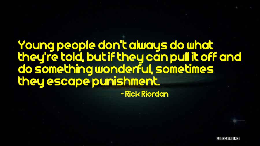Praseetha Menon Quotes By Rick Riordan Praseetha Menon Quotes By Rick Riordan