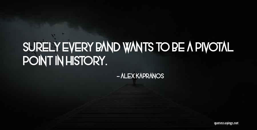 Prashaant Steel Quotes By Alex Kapranos