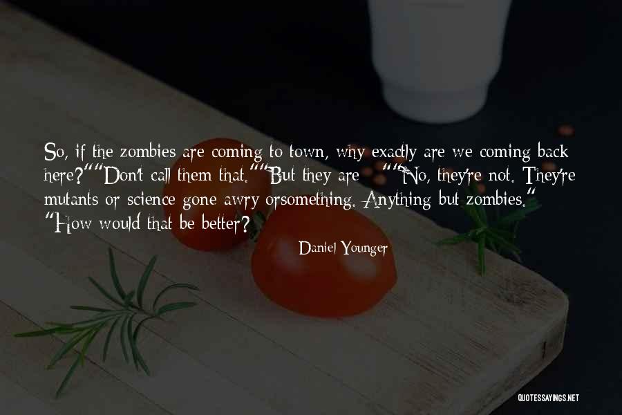Prasopouloshomeart Quotes By Daniel Younger Prasopouloshomeart Quotes By Daniel Younger