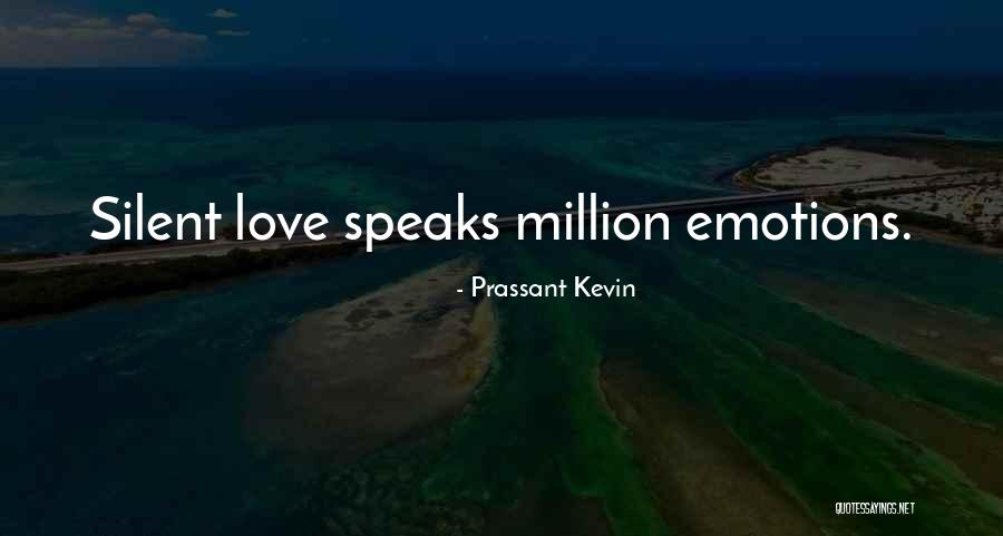 Prassant Kevin Quotes 1001147