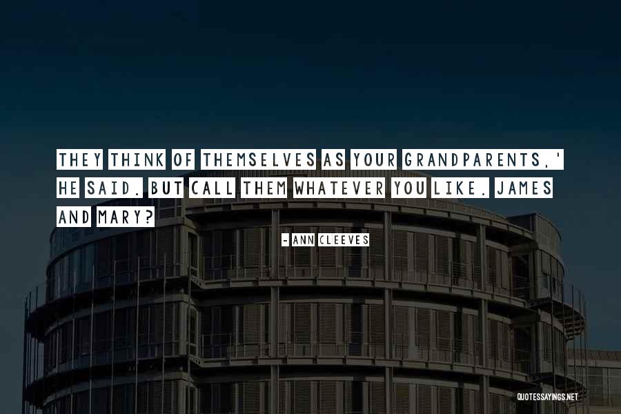 Prassides Quotes By Ann Cleeves Prassides Quotes By Ann Cleeves