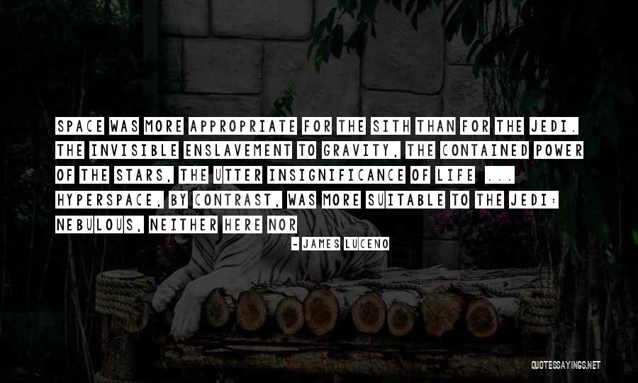 Prasthanam Quotes By James Luceno Prasthanam Quotes By James Luceno