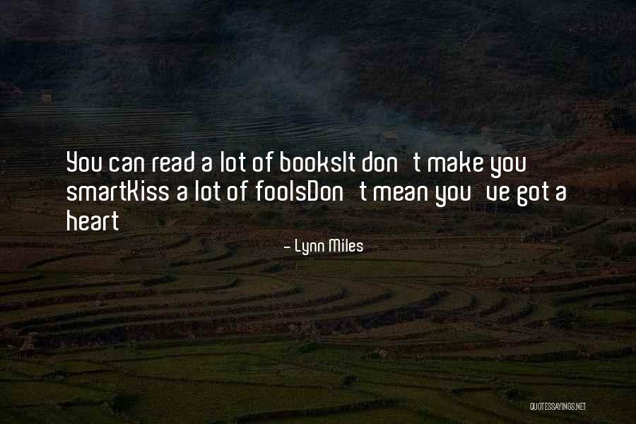 Prasthanam Quotes By Lynn Miles Prasthanam Quotes By Lynn Miles