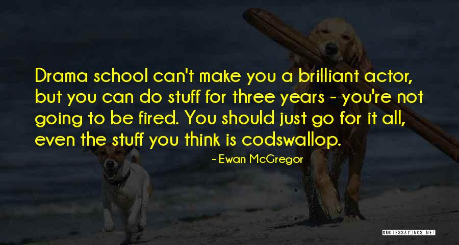 Prasun Shah Quotes By Ewan McGregor Prasun Shah Quotes By Ewan McGregor